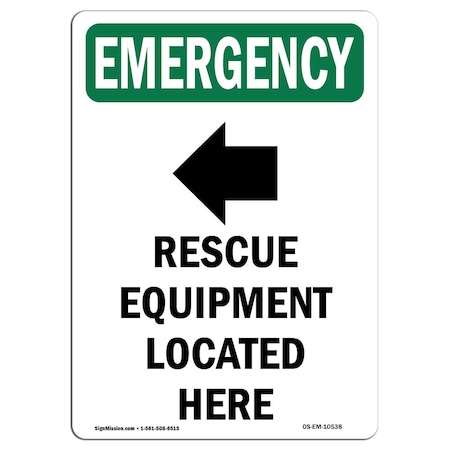 Signmission Safety Sign, OSHA EMERGENCY, 18" Height, Rescue Equipment Located Here With Symbol, Portrait OS-EM-D-1218-V-10538